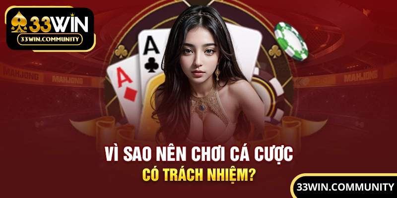 Quy định tham gia cá cược văn minh tại thương hiệu giải trí 33WIN